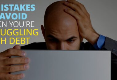 5 MISTAKES TO AVOID WHEN YOU'RE STRUGGLING WITH DEBT-BryanKeenan