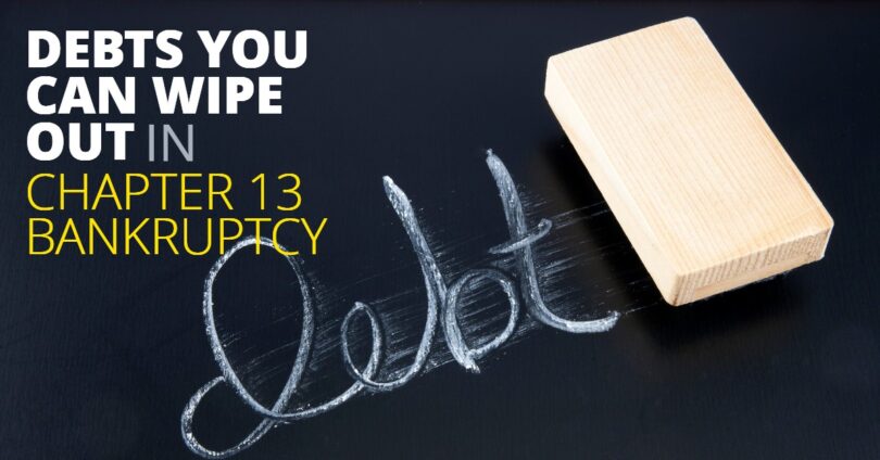 DEBTS YOU CAN WIPE OUT IN CHAPTER 13 BANKRUPTCY-BryanKeenan